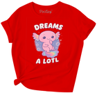“Dreams A Lotl” Axolotl Kids T-Shirt – Cute Red Kawaii Tee | Youth Sizes