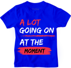 A Lot Going On Boys And Girls Short Sleeve T-Shirt