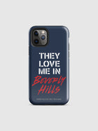 Beverly Hills Cop: Axel F They Love Me in Beverly Hills iPhone Tough Case