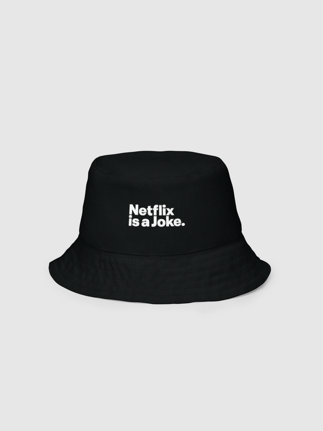 Netflix is A Joke Reversible Bucket Hat