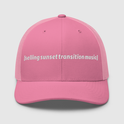 Selling Sunset Transition Music Trucker Hat
