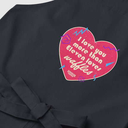 Stranger Things I Love You More Than Eleven Loves Waffles Apron