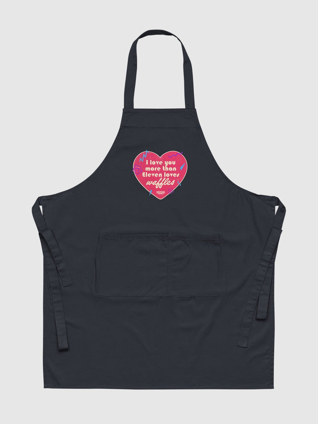 Stranger Things I Love You More Than Eleven Loves Waffles Apron
